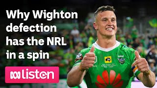 Why Wighton defection has the NRL in a spin  ABC SPORT DAILY Podcast [upl. by Imugem]