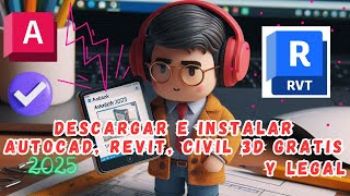 DESCARGAR E INSTALAR AUTOCAD REVIT CIVIL 3D 2025 GRATIS Y LEGAL PRODUCTOS AUTODESK [upl. by Siro425]