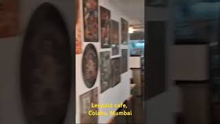 Leopold cafe Colaba Mumbai anupamtripathifinance anupamshorts [upl. by Jarret]