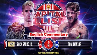 FULL MATCH Zack Sabre Jr vs Tom Lawlor｜NJPW WORLD TV CHAMPIONSHIP MATCH｜njCapital 41523 [upl. by Erdnaxela]