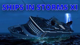 Ships In Storms XI [upl. by Asselem530]