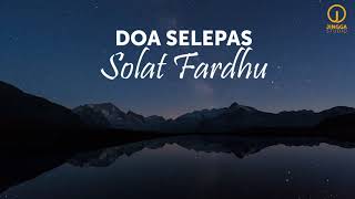 Doa Selepas Solat Fardhu  MAKSUD DISEBALIK DOA [upl. by Ellehsar]