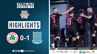 Match Highlights I Cliftonville 01 Ballymena United [upl. by Aaronson]