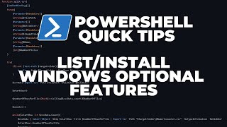 PowerShell Quick Tips  ListInstall Windows Optional Features on Windows 1011 [upl. by Anaig]