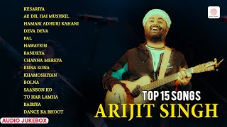 Arijit Singh Super Hit Songs  Kesariya  Enna Sona  Hawayein  Khamoshiyan  Best of Bollywood [upl. by Enirahtak569]