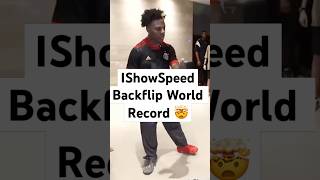 IShowSpeed Attempts World Record Backflips in 24 Hours ⏰ [upl. by Thetisa]