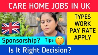 Things To Know About Care Home Jobs In UK  How To Get Sponsorship In Care Home Jobs [upl. by Ailahs]