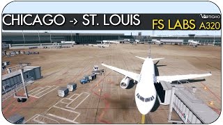 Prepar3D v34 FSLabs A320  Chicago OHare  St Louis  United Airlines [upl. by Luapleahcim]