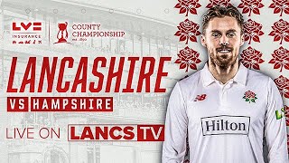 🔴 LIVE Lancashire vs Hampshire  DAY TWO  LV Insurance County Championship [upl. by Turmel233]