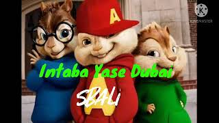 Intaba Yase Dubai Sbali Chipmunk version Dragon boy studios [upl. by Ordisi]