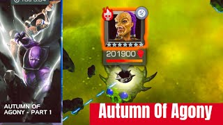 MCOC Autumn Of Agony  Part 1 All Objective covered [upl. by Dnaltiak]