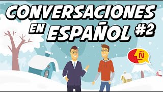 🗣 Conversaciones para aprender español  Diálogos Cotidianos 2  Nivel avanzado [upl. by Chicoine]