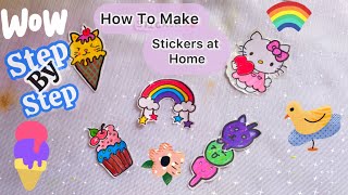 How to make homemade stickers step by step tutorial  own stickers at home [upl. by Rayburn]