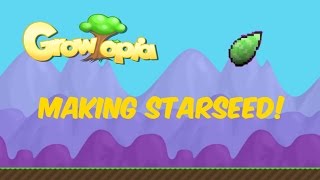 Growtopia Making Starseed [upl. by Eloccin]