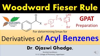 Woodward Fieser Rule for determining λmax of acyl benzenes derivativesB Pharm GPAT preparation [upl. by Higley]