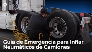 Guía de Emergencia para Inflar Neumáticos de Camiones  Silchuk Transport [upl. by Alhak]