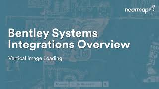 Bentley Systems — Loading Nearmap Vertical Imagery [upl. by Itoc]