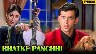 Bhatke Panchhi  English Lyrical  Kareena Hrithik  KSChitra Songs  Main Prem Ki Diwani Hoon [upl. by Fabrice]