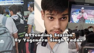 Attending Session by Yogendra Singh Yadav ALLEN vlog souravjoshivlogs viral vlogger vlogging [upl. by Janka]