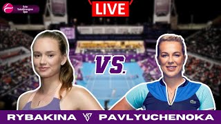 LIVE🔴 Elena Rybakina vs Pavlyuchenkova  SEMIFINAL Qatar Doha 2024  LIVE WITH ODDS UPDATE [upl. by Arfihs972]