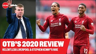 OTB TIME CAPSULE  RELENTLESS LIVERPOOL  STEPHEN KENNYS RISE [upl. by Seto959]