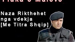 Flaka e Maleve  Naza Rikthehet nga Vdekja Me Titra Shqip [upl. by Rahas895]