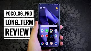 Poco X6 Pro After 3 Months Still Worth it   Long Term Review Part 1 🔥🔥 Gadgets Sphere [upl. by Verada]