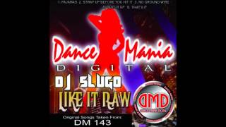 DJ Slugo  Thats It [upl. by Noy]