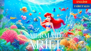 The Little Mermaid Ariel Bedtime Story  Fairy Tales in English New Stories [upl. by Salahcin]