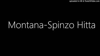 MontanaSpinzo Hitta [upl. by Barnes]