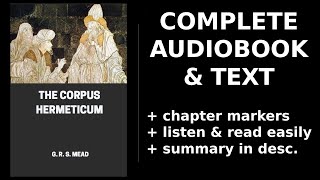 The Corpus Hermeticum 💖 By G R S Mead FULL Audiobook [upl. by Ekram603]