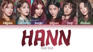 GIDLE 여자아이들  HANN 한一 Alone LYRICS Color Coded EngRomHan가사 [upl. by Assirak]