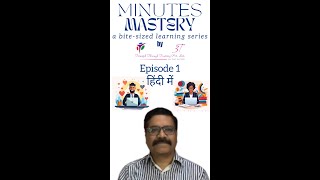 Minutes Mastery in Hindi a bitesized learning series  Vol 1 Ep 1 Team Roles  Rajan Arora 3T [upl. by Teodoro228]