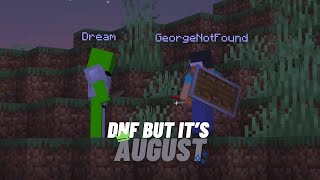 Dnf But Its August  Dreamnotfound moments August 2022 [upl. by Ynalem]