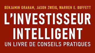 Linvestisseur intelligent Benjamin Graham Jason Zweig Warren E Buffett Livre audio [upl. by Gert]