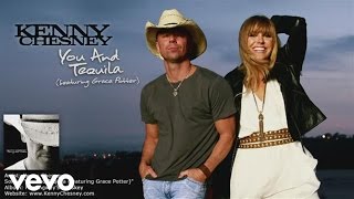 Kenny Chesney  You And Tequila Official Audio ft Grace Potter [upl. by Armmat224]