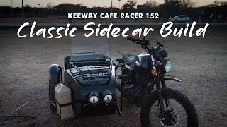 Keeway Cafe Racer 152 Classic Sidecar Build  Progress Video [upl. by Mariken969]