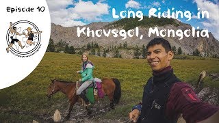 Horse Trekking through Khoridol Saridag and Khovsgol Lake Mongolia [upl. by Saimon]