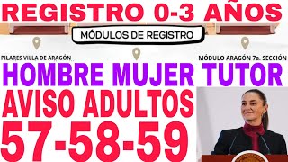 LISTA DE MÓDULOS 1000 REGISTRO 03 AÑOS REQUISITOS Y 575859 AVISO ADULTOS MAYORES [upl. by Vitalis]