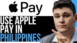 HOW TO USE APPLE PAY IN PHILIPPINES BEST WAY 2024 [upl. by Ainod492]