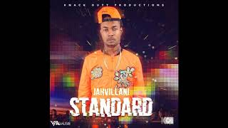 Jahvillani  Standard  Official Audio [upl. by Ordep132]