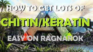 Ark  Survival Evolved  how to get lots of Chitin Easy on Ragnarok [upl. by Gunas]