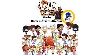 The Loud House Movie Back in the Multiverse [upl. by Freed]