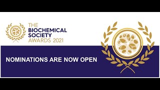 Biochemical Society Awards now open for nominations [upl. by Ssecnirp807]