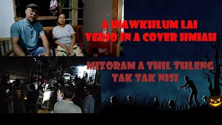 A IN AWKHLUM LAI VEDIO IN A IN COVER HMIAHMIZORAM CHHUNG NGEI A THIL THLENG RAPTHLAK [upl. by Albertina]