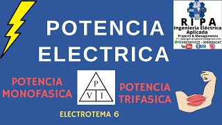 Que es la Potencia Eléctrica Monofásica y Trifásica ELECTROTEMA 6🔌 [upl. by Fernand]