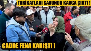 Meydanda büyük tartışma  Tarikat ve Cemaatleri savunan abla röportaj verince ortalık fena karıştı [upl. by Nafri]