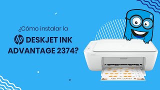 ¿Cómo instalar la HP Deskjet Ink Advantage 2374 🖨🤔 [upl. by Guinn]