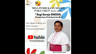 MISA PEMBUKAAN SINODE PARA USKUP 20212023  Katedral Denpasar [upl. by Adihahs]