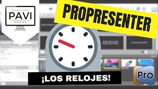 RELOJES EN PROPRESENTER [upl. by Thibaut]